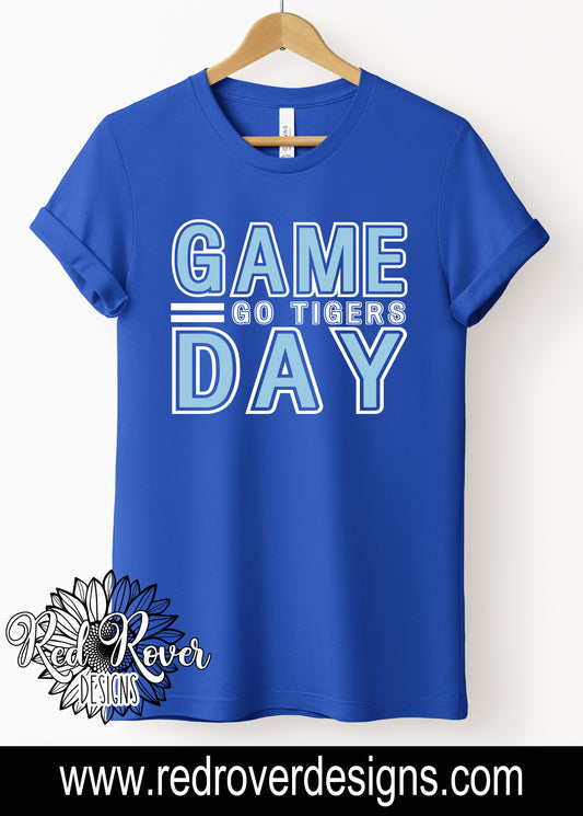 GAME DAY Go Tigers