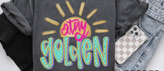 Stay Golden