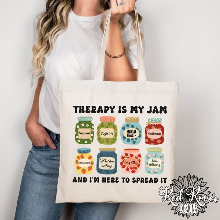 Therapy is my JAM Tote