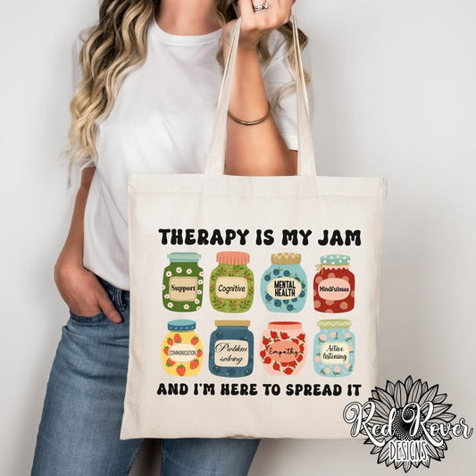 Therapy is my JAM Tote